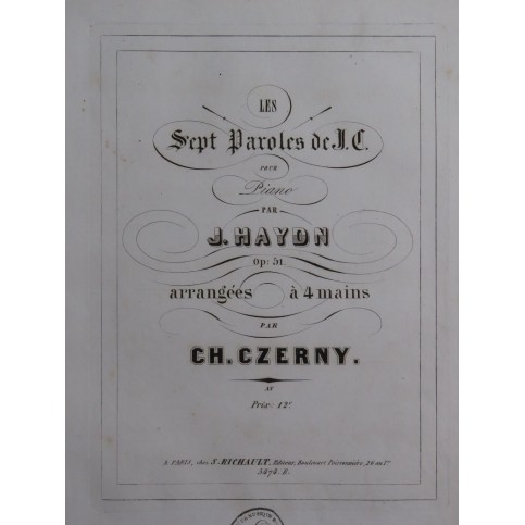 CZERNY Charles Les Sept Paroles de J. C. J. Haydn Piano 4 mains ca1845