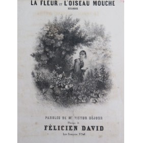 DAVID Félicien La Fleur et...