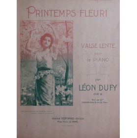 DUFY Léon Printemps Fleuri...
