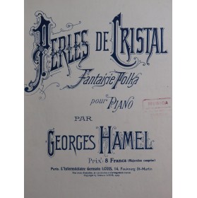 HAMEL Georges Perles de...