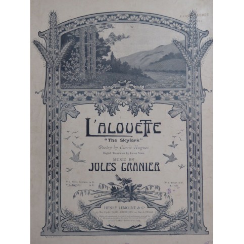 GRANIER Jules L'Alouette Chant Piano 1903