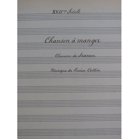 COLLIN Lucien Chanson à manger Manuscrit Chant Piano 1916