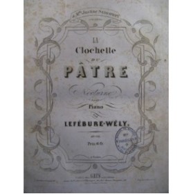 LEFÉBURE-WÉLY La Clochette du Pâtre Piano 1855