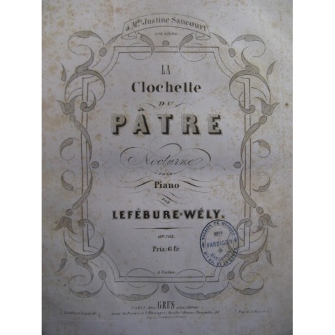 LEFÉBURE-WÉLY La Clochette du Pâtre Piano 1855