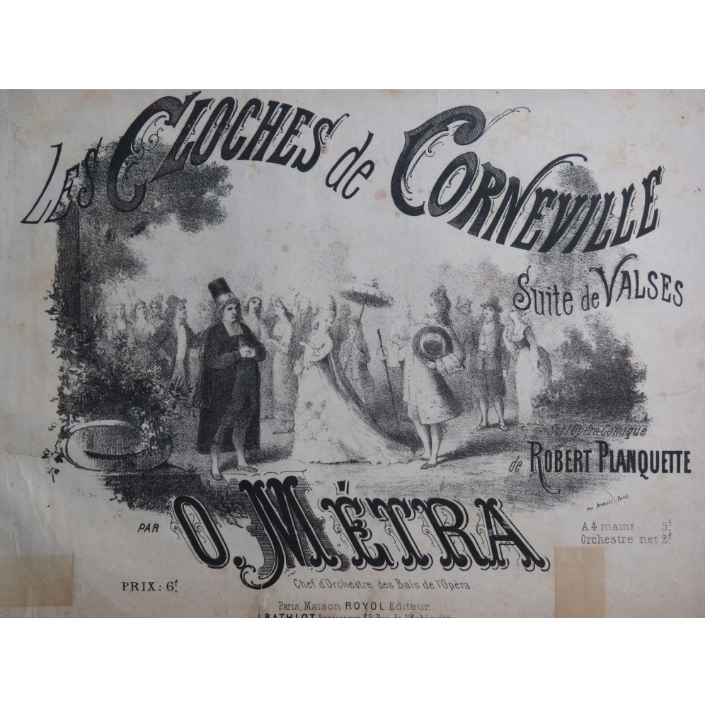 MÉTRA Olivier Les Cloches de Corneville Piano ca1880