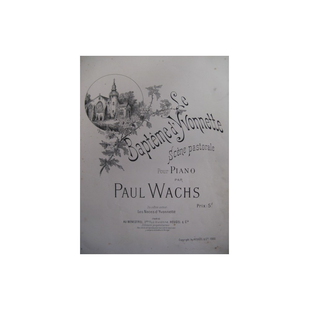 WACHS Paul Le Baptème d'Yvonnette Piano 1900