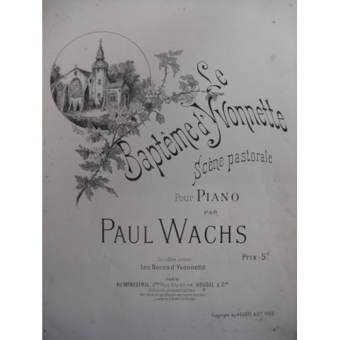 WACHS Paul Le Baptème d'Yvonnette Piano 1900