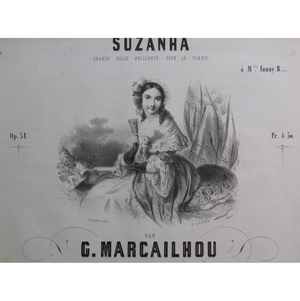 MARCAILHOU Gatien Suzanha op 31 Piano ca1845