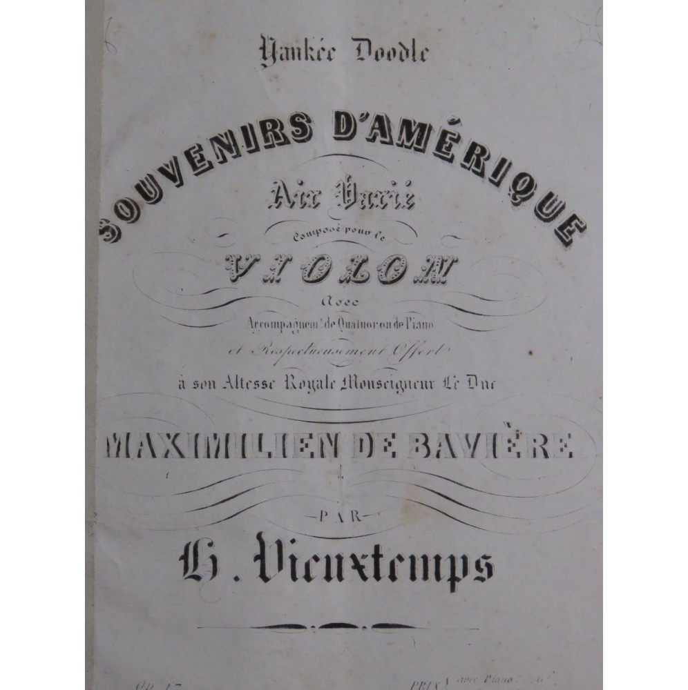 VIEUXTEMPS Henri Yankee Doodle Souvenirs d'Amérique Violon Piano 1847