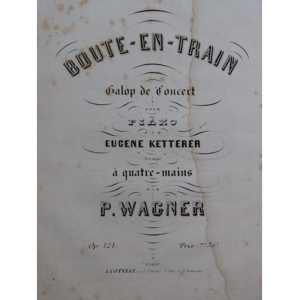 KETTERER Eugène Boute-en-train Galop Piano 4 mains ca1865