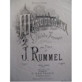 RUMMEL Joseph Mandolinata Piano 1871
