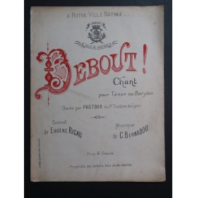 BERNADOU C. Debout ! Ville de Castres Dédicace Chant Piano 1907