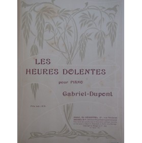 DUPONT Gabriel Les Heures...