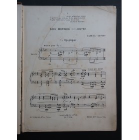DUPONT Gabriel Les Heures Dolentes Poème d'Automne Piano Chant 1905