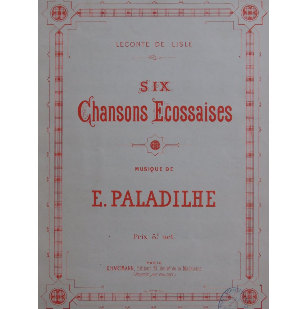 PALADILHE E. Six Chansons Ecossaises Chant Piano 1877