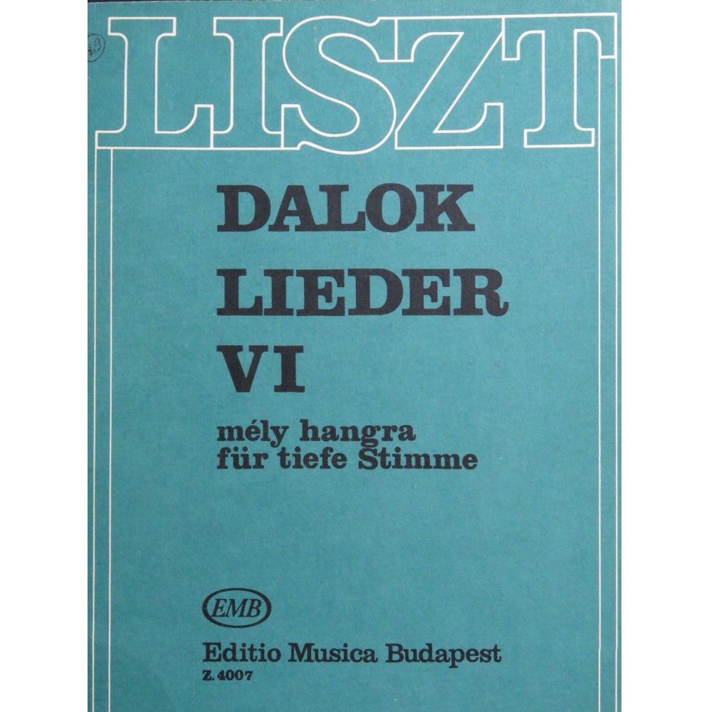 LISZT Franz Dalok Lieder Songs VI Chant Piano 1969