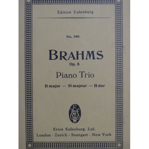 BRAHMS Johannes Trio op 8 Piano Violon Violoncelle