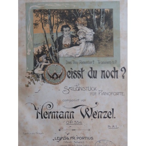 WENZEL Hermann Weisst du noch ? op 354 Piano 1901