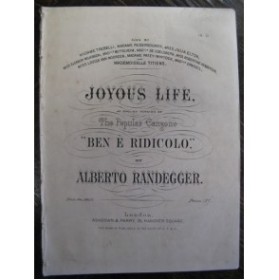 RANDEGGER Alberto Joyous Life Chant Piano XIXe