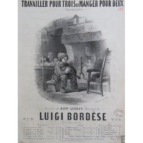 BORDÈSE Luigi Travailler pour trois et Manger pour deux Chant Piano ca1853