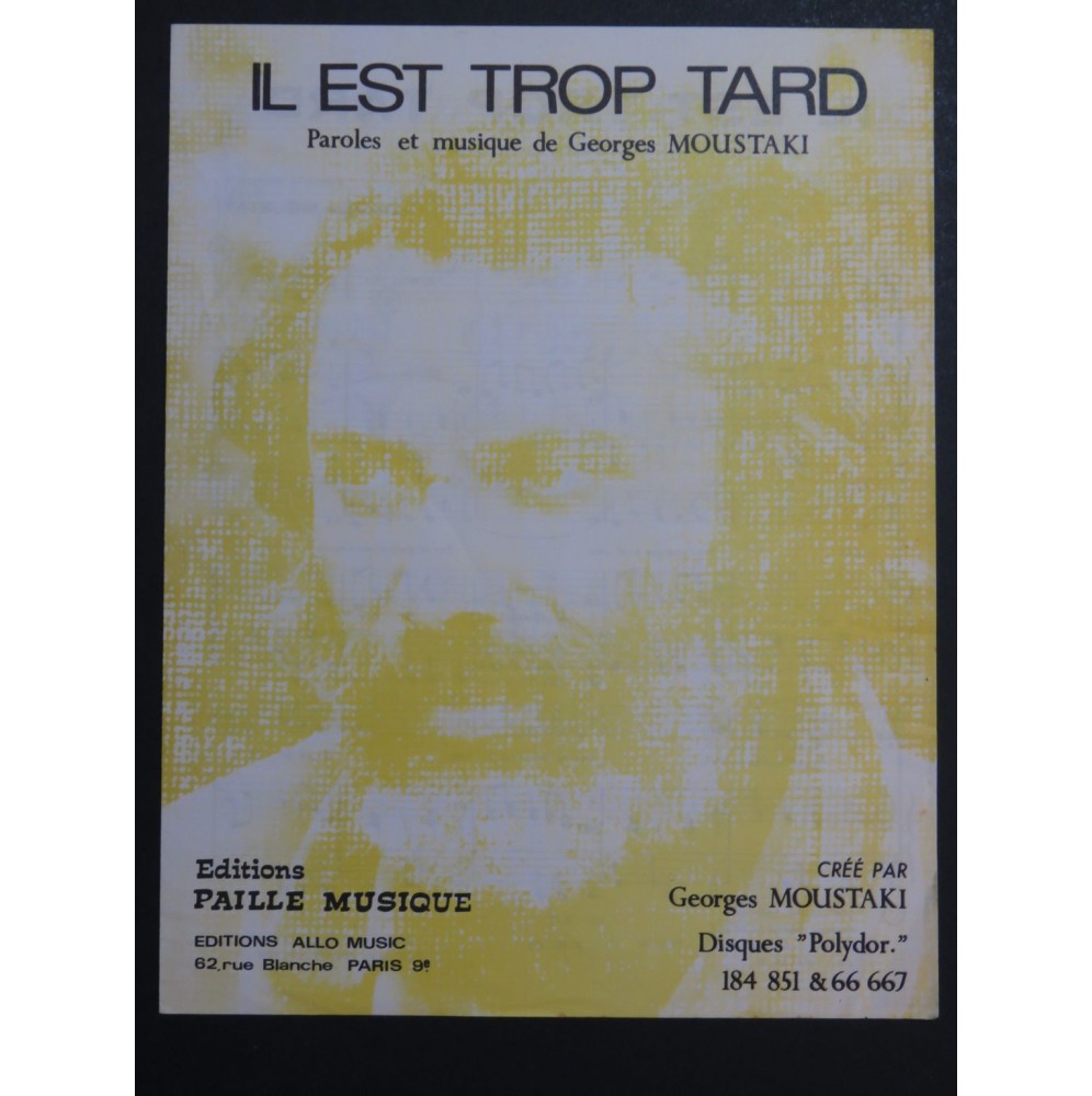 Il est trop tard Georges Moustaki Chant Piano 1969