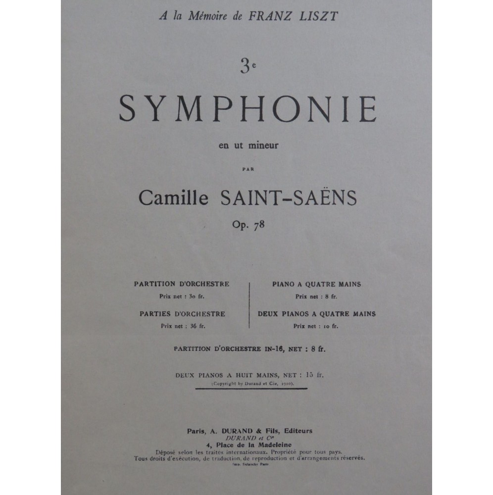 SAINT-SAËNS Camille Symphonie No 3 op 78 2 Pianos 8 mains 1910