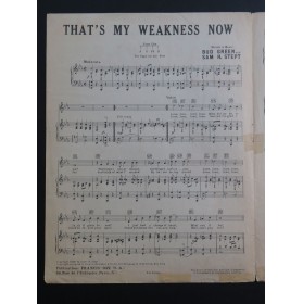 GREEN STEPT That's my weakness now Chant Piano 1928