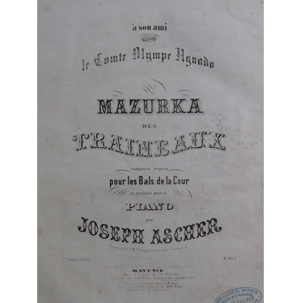 ASCHER Joseph Mazurka des Traineaux Piano ca1855