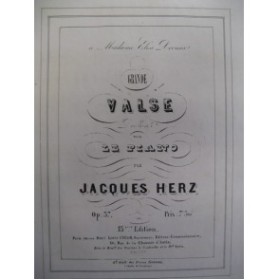 HERZ Jacques Valse op 37 Piano