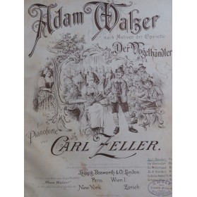 ZELLER Carl Adam Walzer...