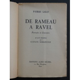 LALO Pierre De Rameau à Ravel Portraits et Souvenirs 1947