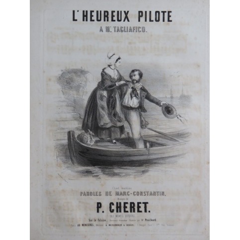 CHERET P. L'Heureux Pilote Chant Piano ca1845