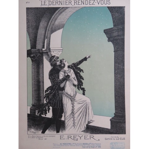 REYER Ernest Le Dernier Rendez-vous Chant Piano 1896