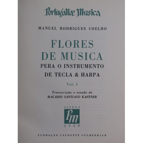 COELHO Manuel Rodrigues Flores de Musica Volume 1 Harpe 1959