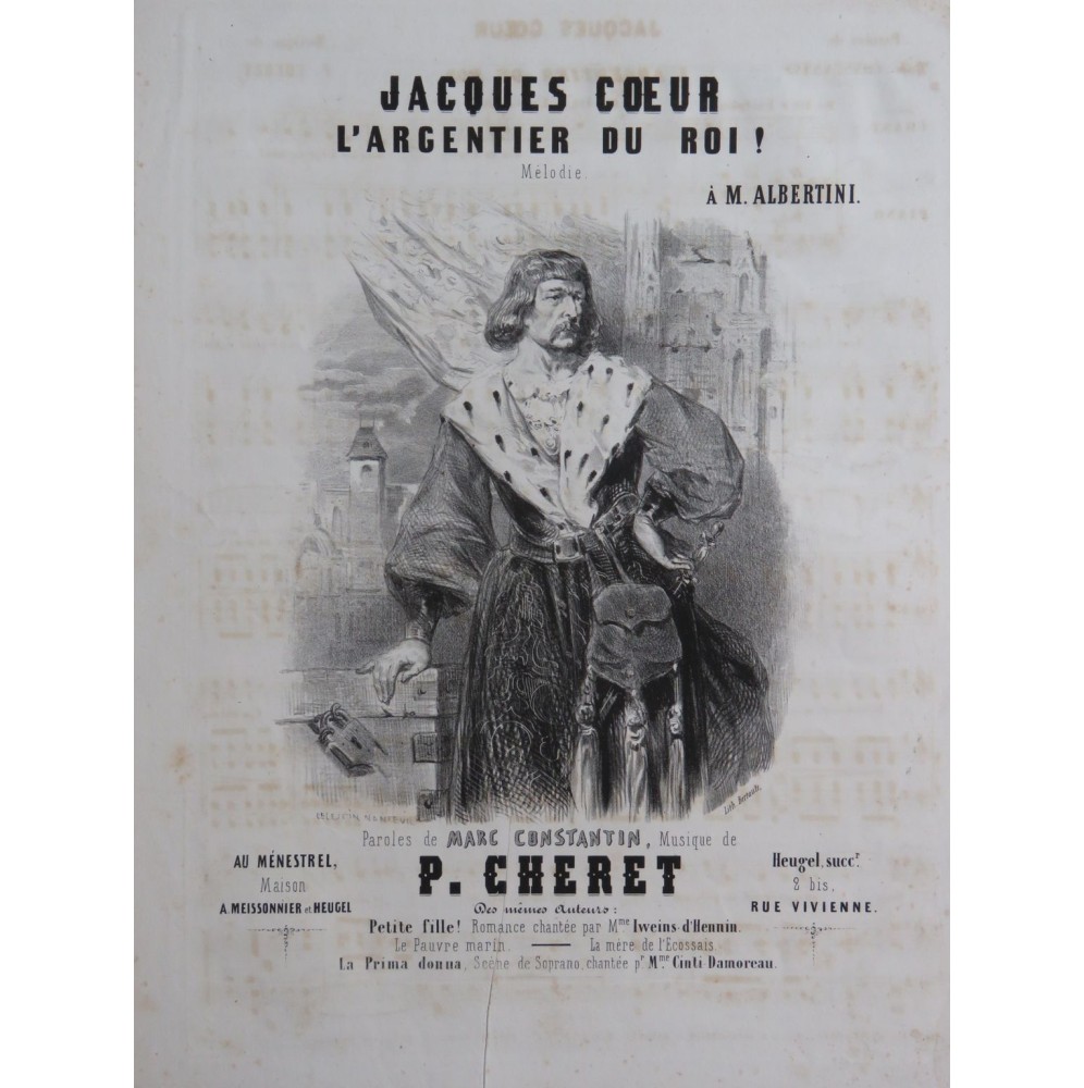 CHERET P. Jacques Coeur Chant Piano ca1845