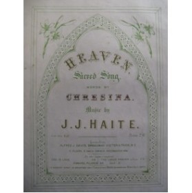 HAITE J. J. Heaven Chant Piano XIXe