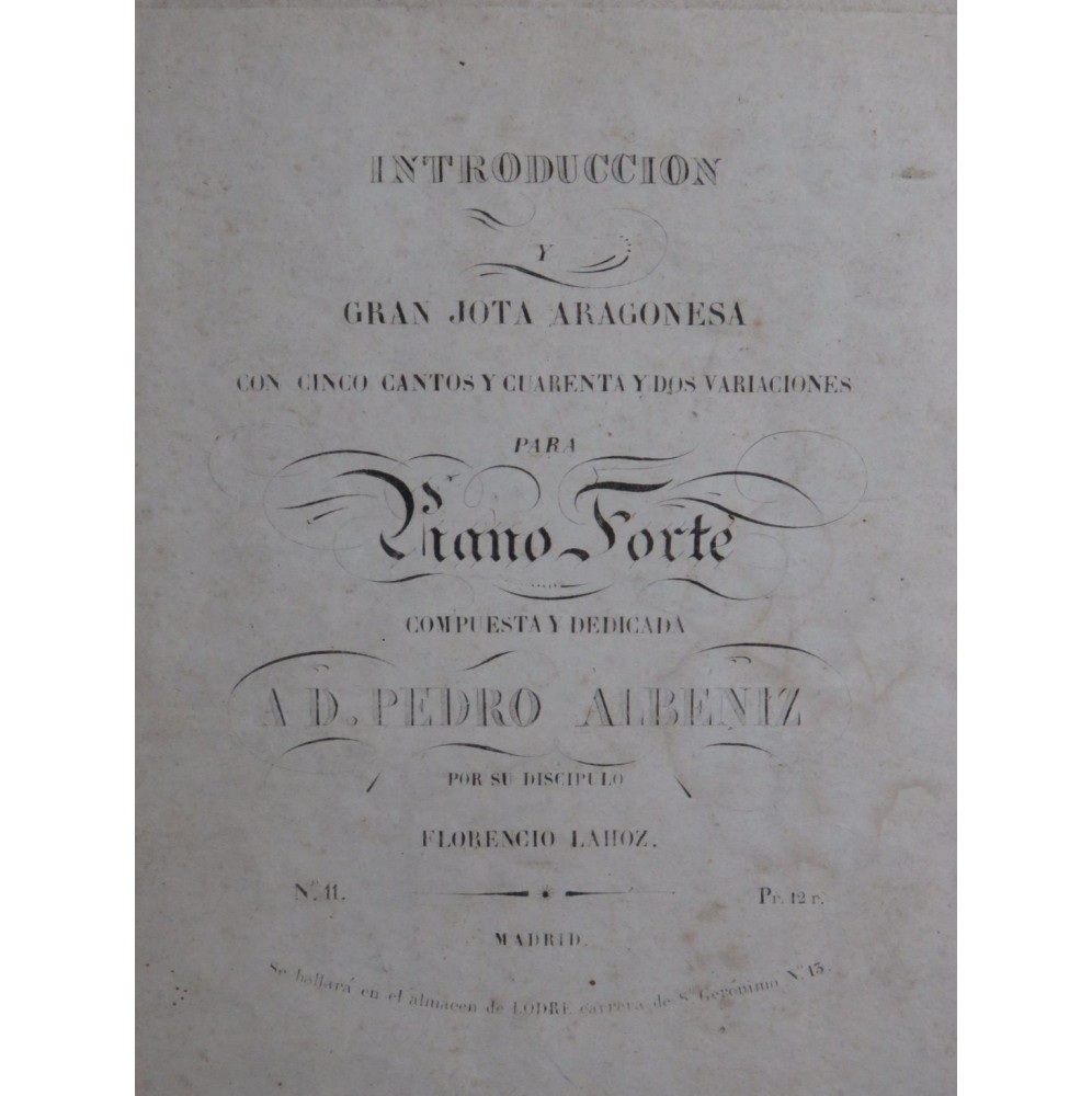 LAHOZ Florencio Introduction y Gran Jota Aragonesa op 11 Piano 1841
