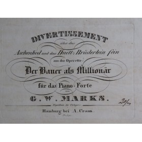 MARKS G. W. Divertissement...