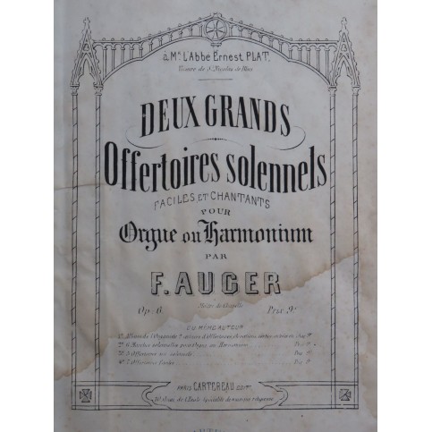 AUGER F. Deux Grands Offertoires op 6 Orgue ou Harmonium ca1860