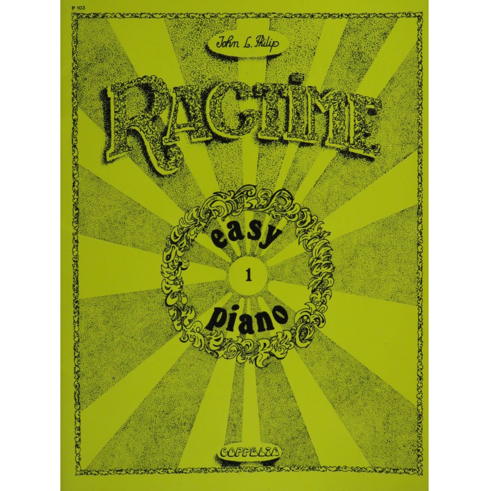 PHILIP John L. Ragtime Easy Piano Vol. 1 ﻿Piano 1978