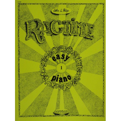 PHILIP John L. Ragtime Easy Piano Vol. 1 ﻿Piano 1978