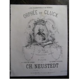 NEUSTEDT Charles Orphée de Gluck Piano 1860