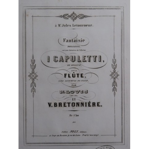 LOUIS N. BRETONNIÈRE V. Fantaisie I Capuletti Flûte Piano ca1850