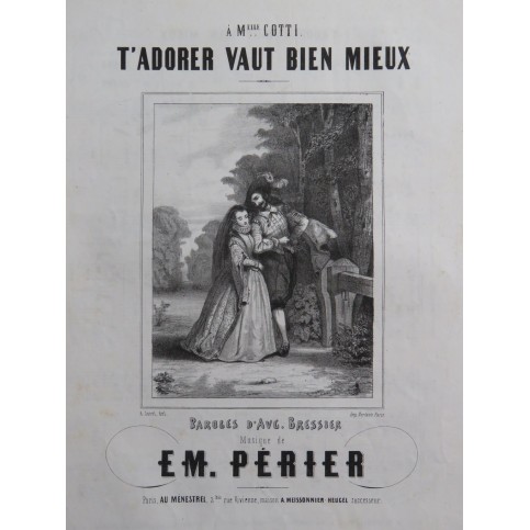 PÉRIER Émile T'adorer vaut bien mieux Chant Piano ca1845