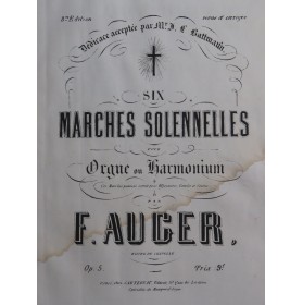 AUGER F. Six Marches...