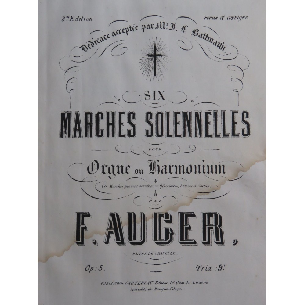 AUGER F. Six Marches Solennelles op 5 Orgue ou Harmonium ca1860