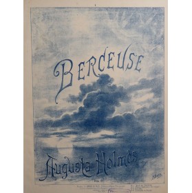 HOLMÈS Augusta Berceuse...