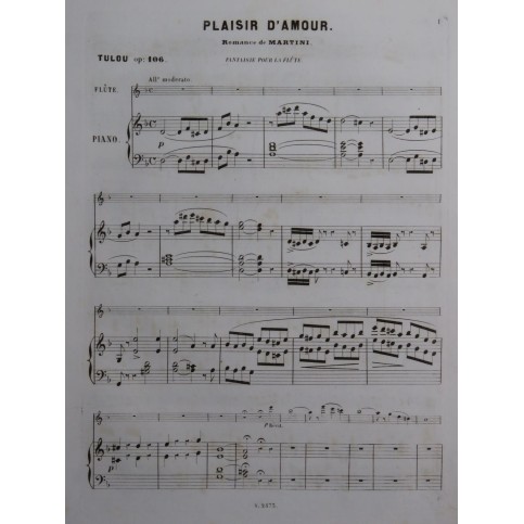 TULOU Jean-Louis Fantaisie sur Plaisir d'Amour Martini Piano Flûte ca1860