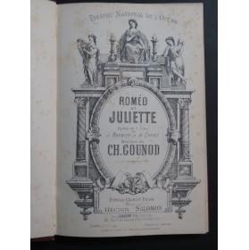 GOUNOD Charles Roméo et Juliette Opéra Piano Chant ca1890