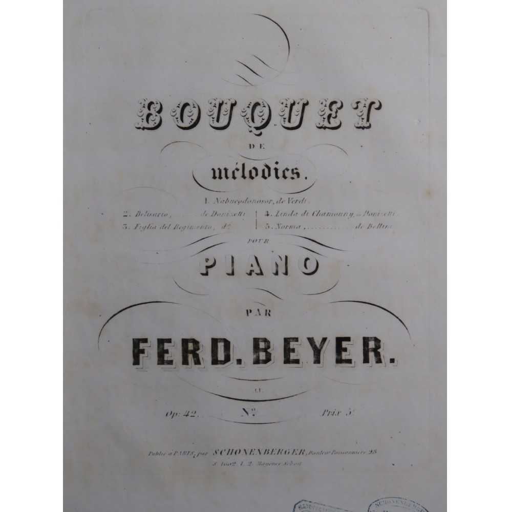 BEYER Ferdinand La Fille du Régiment Bouquet de Mélodies op 42 Piano ca1850